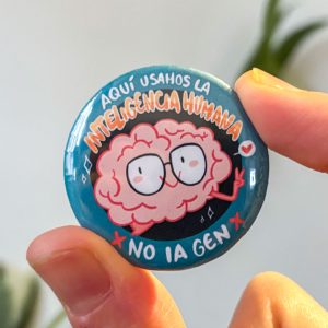 Chapa "NO IA GEN"